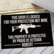 Veteran door mat with your name - This door is locked Supply