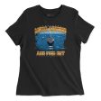 Mess Around And Find Out Women s T-Shirt Discount