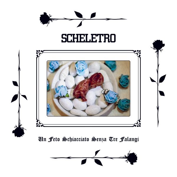 Scheletro  Un feto schiacciato senza tre falangi  Digital album Online now