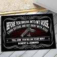 Door mat - Before you break into my house Online now