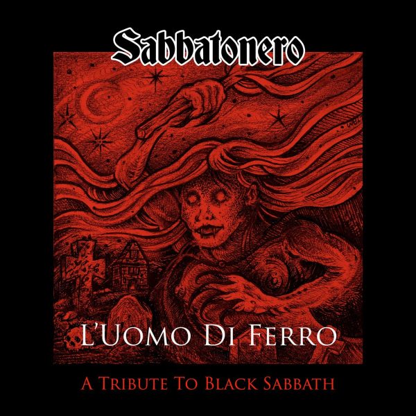 Sabbatonero  L Uomo Di Ferro - A Tribute to Black Sabbath  Digital album Discount