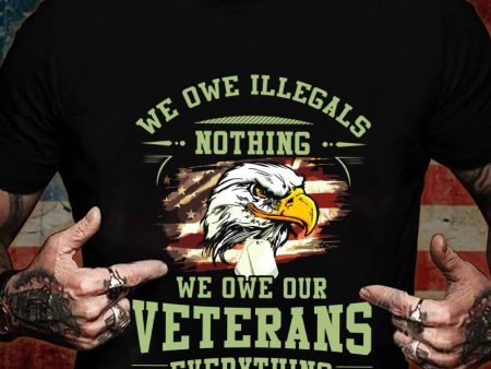 Veteran T-shirt - We Owe Veterans For Cheap