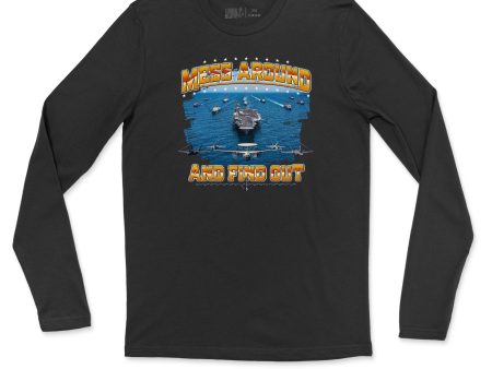 Mess Around And Find Out Men s Long Sleeve Online