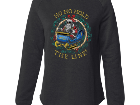 Ho Ho Hold the Line! Women s Sweatshirt Online Hot Sale