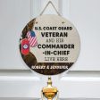 Door sign - For the veteran and his commander Coast guard For Sale