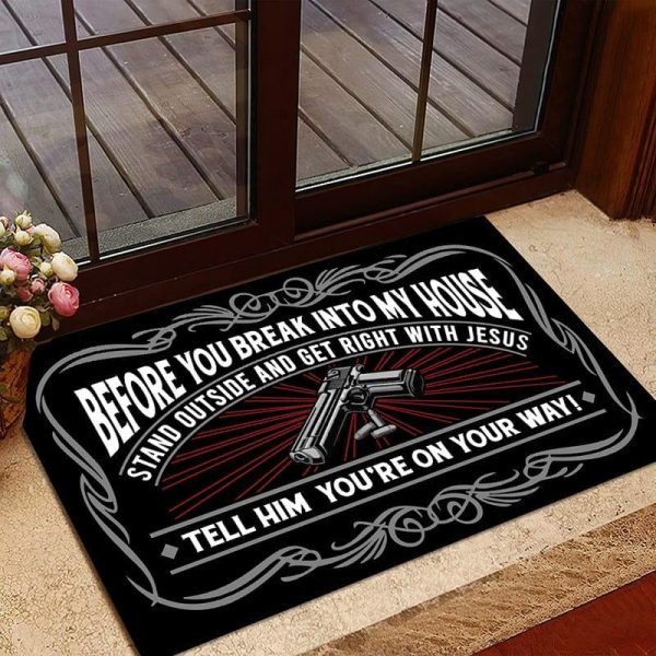 Door mat - Before you break into my house Online now