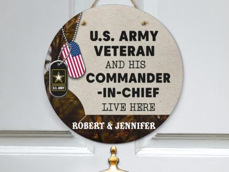 Door sign - For the veteran and his commander Army For Cheap