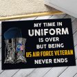 Veteran door mat - Time being Veterans never ends Air Force on Sale