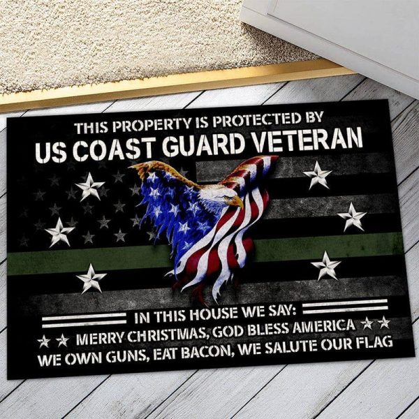 Veteran door mat - This property is protected by proud US Veteran Coast Guard Fashion