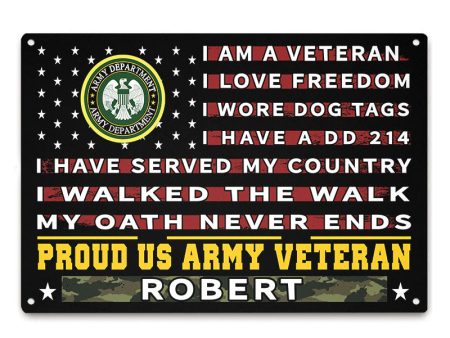 I am a Veteran - Gift for a Veteran - Personalised Custom Metal Sign Online Sale