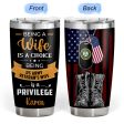 Being Veteran s Wife Is A Privilege  - Gift for a Veteran s Wife - Personalized Custom Tumbler For Sale