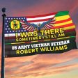 Personalized Flag for Vietnam Veteran - Sometimes I Am Still There For Discount