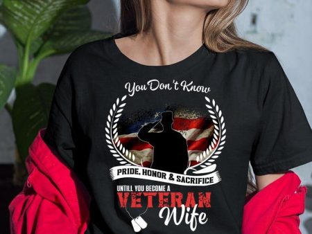 Becoming veteran s wife T-shirt Universal Hot on Sale