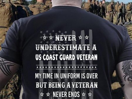 Being a veteran never ends - T-Shirt Coast Guard Discount