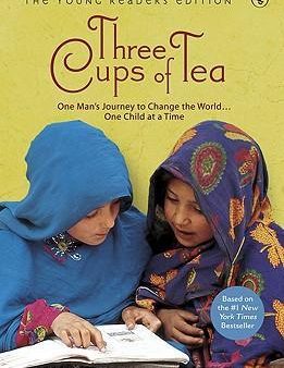 Three Cups of Tea: Young Readers Edition: One Man s Journey to Change the World... One Child at a Time on Sale