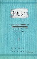 Mess: The Manual of Accidents and Mistakes Discount